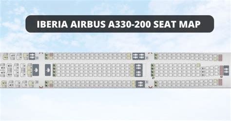 airbus a330-200 seating|Seat map of Iberia Airbus A330.